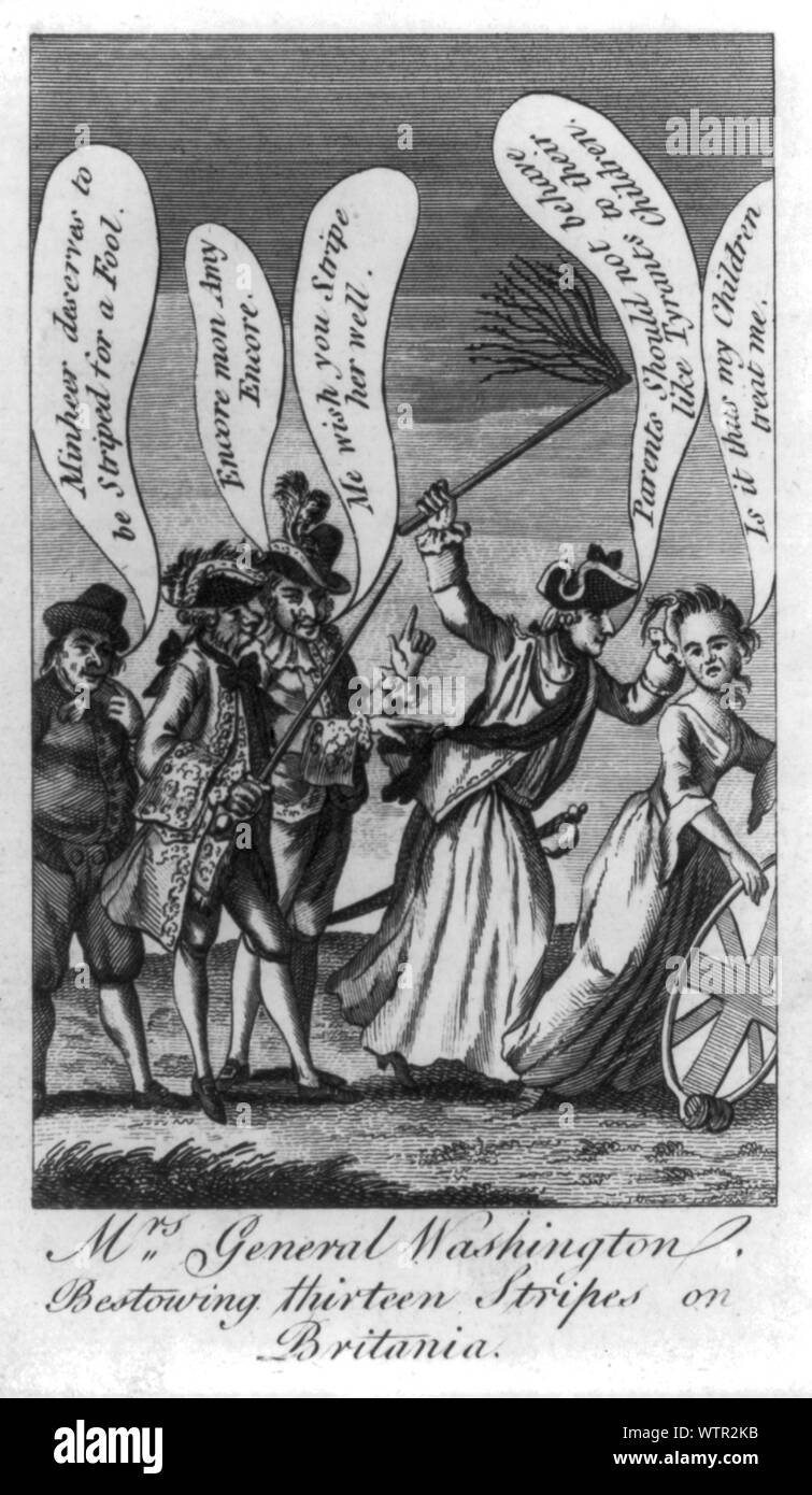 Frau General Washington, denen sie mit dreizehn Streifen auf Britania Drucken zeigt George Washington ein Kleid über Britannia mit 13 Peitschenhieben zu peitschen, als drei Männer aus Spanien, Frankreich und Holland fordere ihn auf. Stockfoto