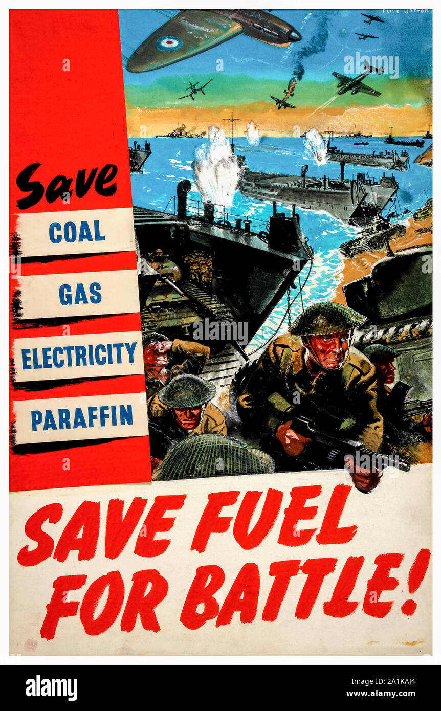 Británico, WW2, economía de combustible ahorrar electricidad gas de carbón de parafina, ahorrar combustible para la batalla!, póster, 1939-1946 Foto de stock