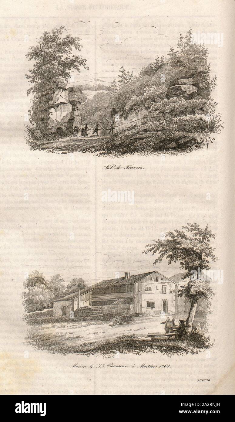 Val de Travers - Casa de J.J. En 1763, Rousseau Moitiers arriba: Val de Travers, debajo: Casa de Jean-Jacques Rousseau en Moutier, pág. 202, 1835, Alexandre Martín: La Suisse pintoresco et ses alrededores. Tableau général, descriptif, historique et Statistique des 22 cantones, de la Saboya, d'une partie du Piémont et du pays de Baden. París: Hippolyte Soberano, 1835). Foto de stock