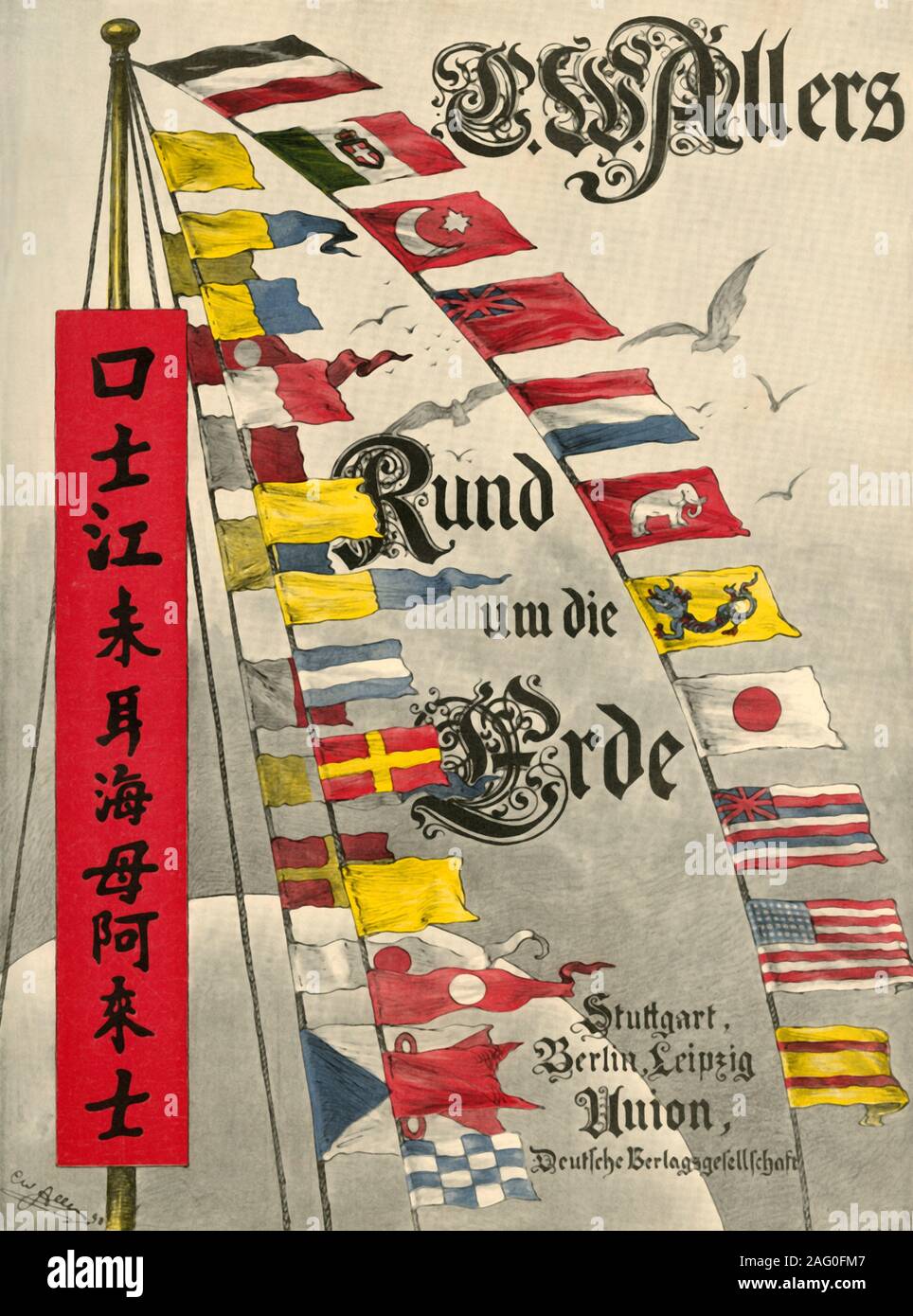 Banderas de señales marítimas internacionales, 1898. Página del título de "Rund um die Erde" [a la vuelta de la Tierra], escrito e ilustrado por C. W. Allers. [Unión Deutsche Verlagsgesellschaft, Stuttgart, 1898] Foto de stock