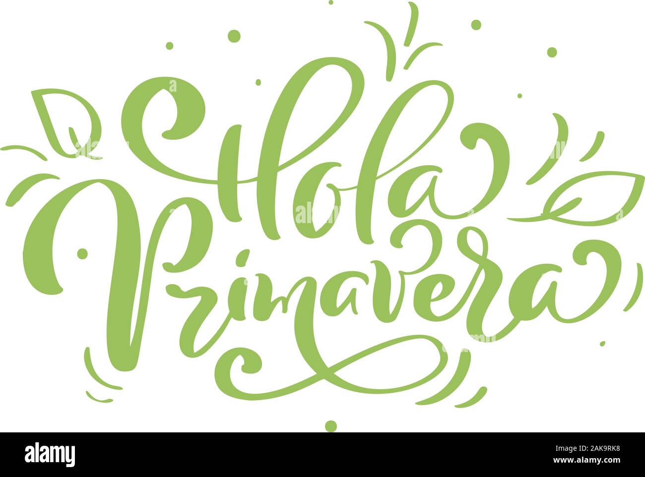 Rotulación dibujados a mano Hola primavera en español. Hola Primavera ilustración vectorial. Las hojas y la hierba verde primavera tarjeta de felicitación con caligrafía Ilustración del Vector