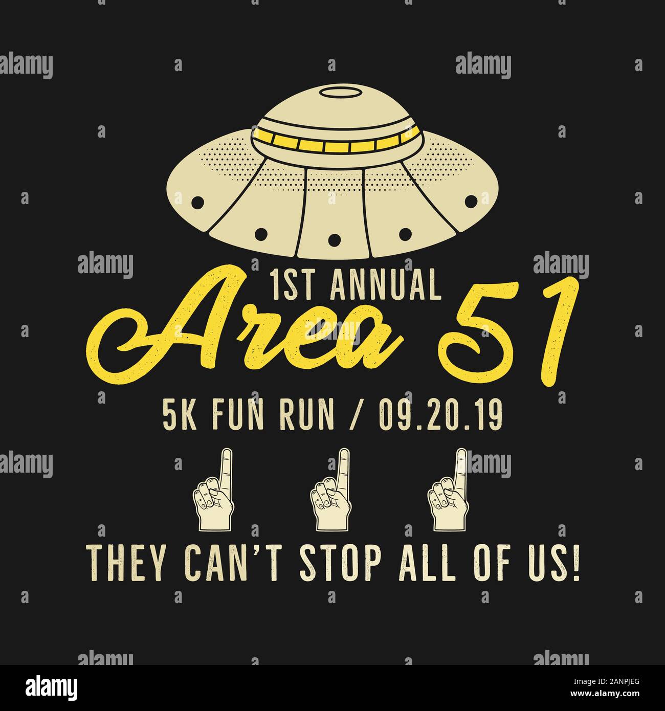 Storm Area 51 - no pueden parar todos los gráficos de la camiseta y otros  estampados. carrera de 5 km. Septiembre 20. Con los extraterrestres OVNI.  Insignia de stock Fotografía de stock - Alamy