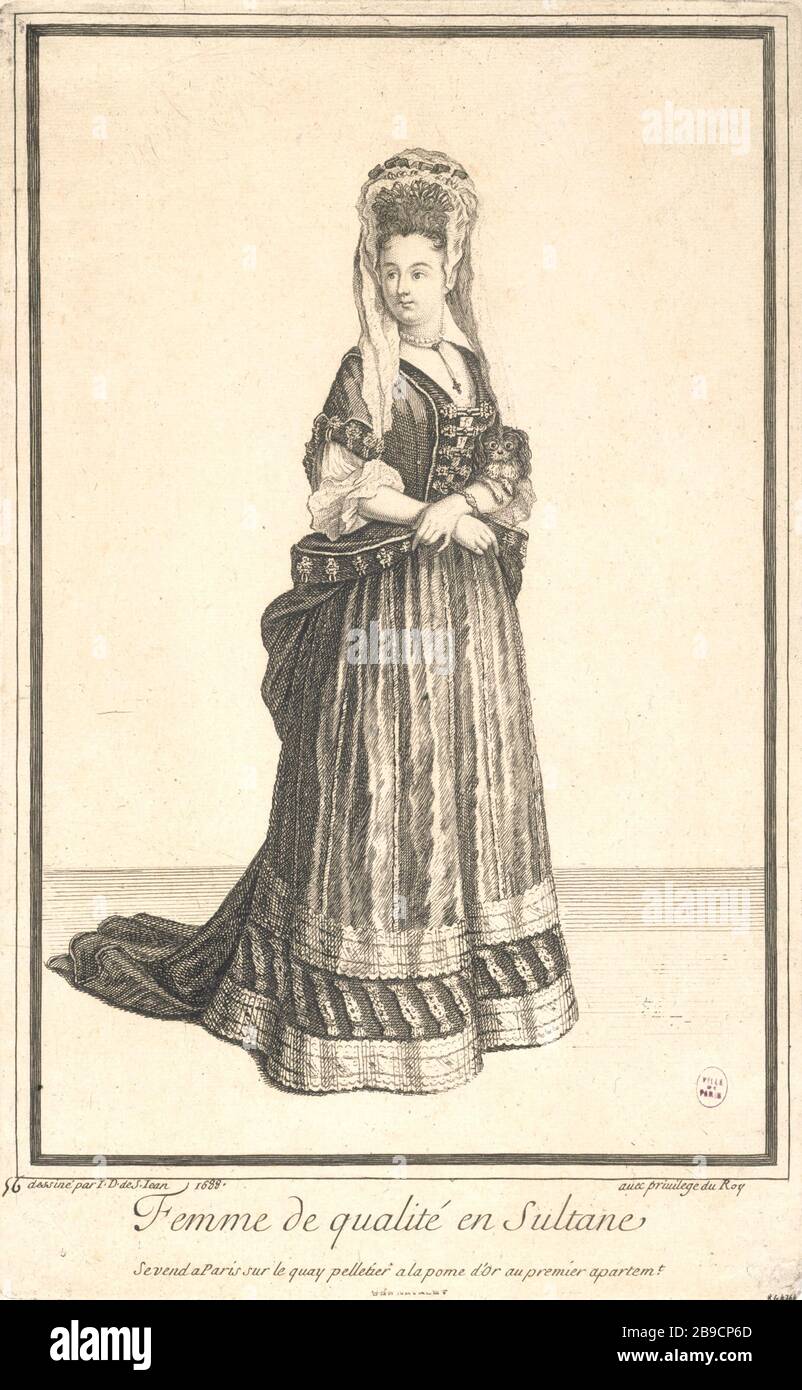 MUJERES EN CALIDAD SULTANE J. Dieu de Saint-Jean (1654-1695). 'Femme de qualité en sultane'. Eau-forte. París, musée Carnavalet. Foto de stock