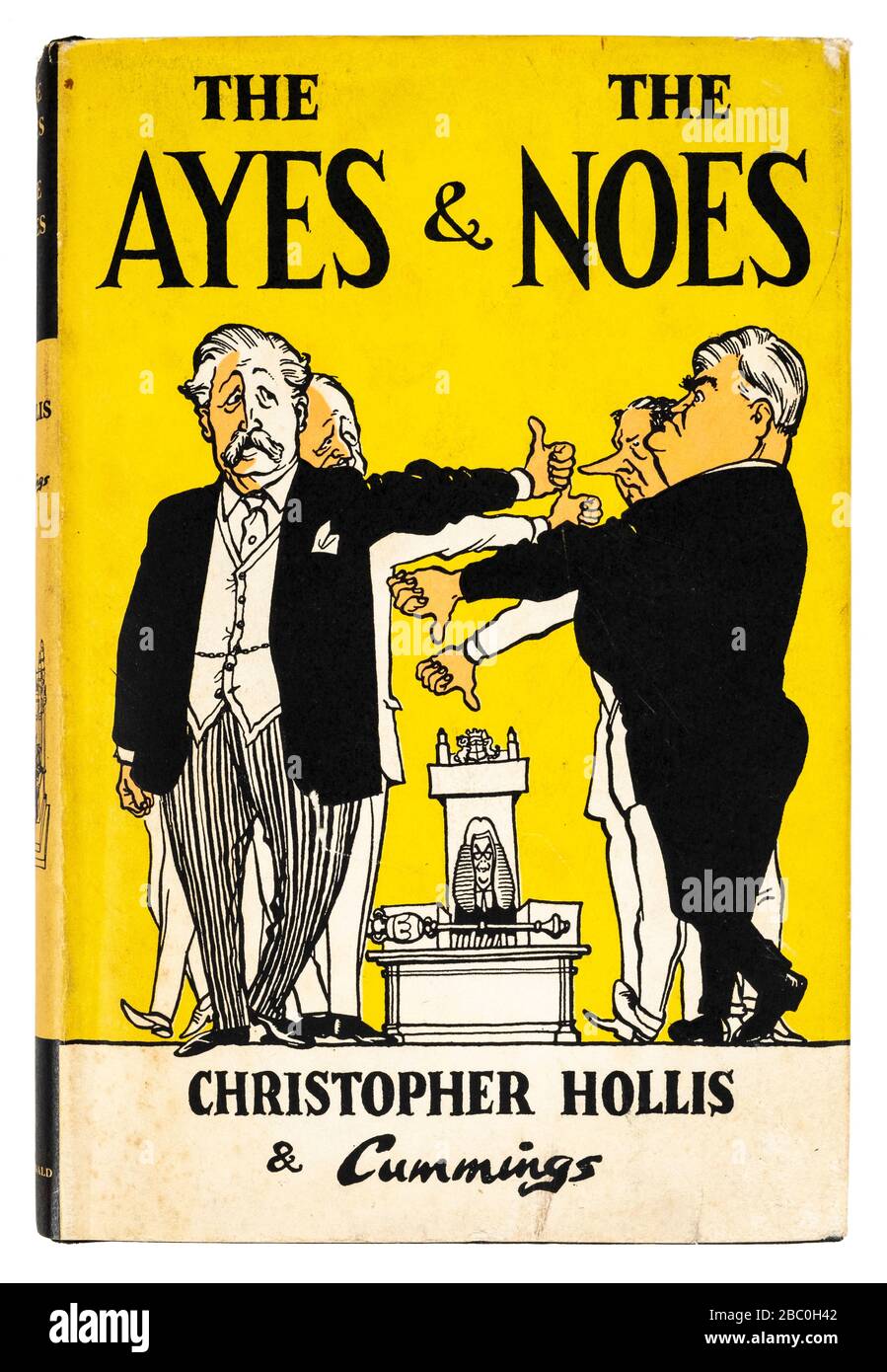 'Los Ayes y los Noes' de Christopher Hollis con caricaturas de Cummings Foto de stock
