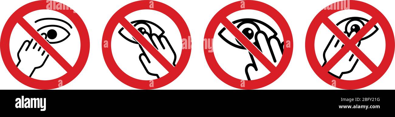 No toque el icono de sus ojos, la mano y el signo de ojo simples en el círculo rojo cruzado. Puede utilizarse durante la prevención de brotes coronavirus covid-19 Ilustración del Vector