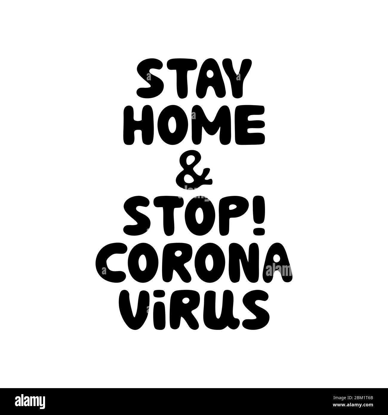 Permanezca en casa y detenga el coronavirus. Letras de burbujas de fideos dibujadas a mano. Aislado sobre fondo blanco. Ilustración de stock vectorial. Ilustración del Vector