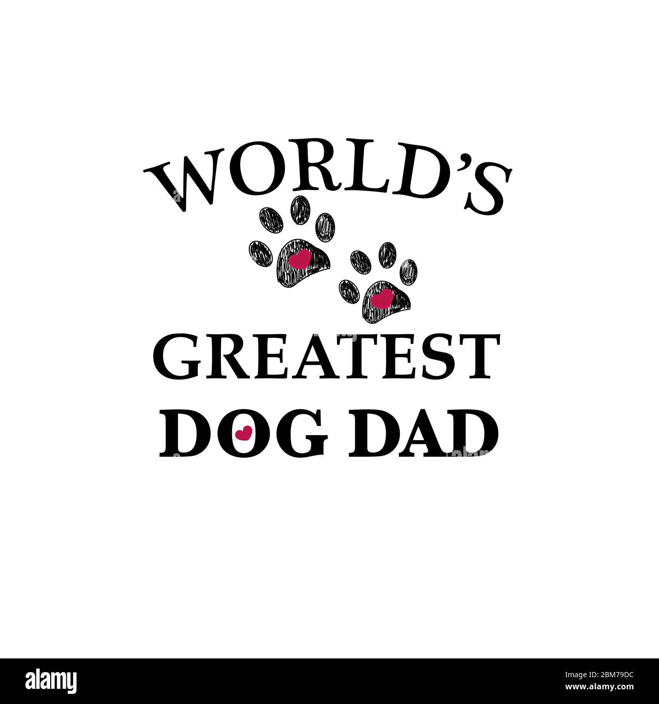 Estampado de pata negra con corazones. Texto de papá para perros más grande  del mundo. Feliz día del Padre Imagen Vector de stock - Alamy