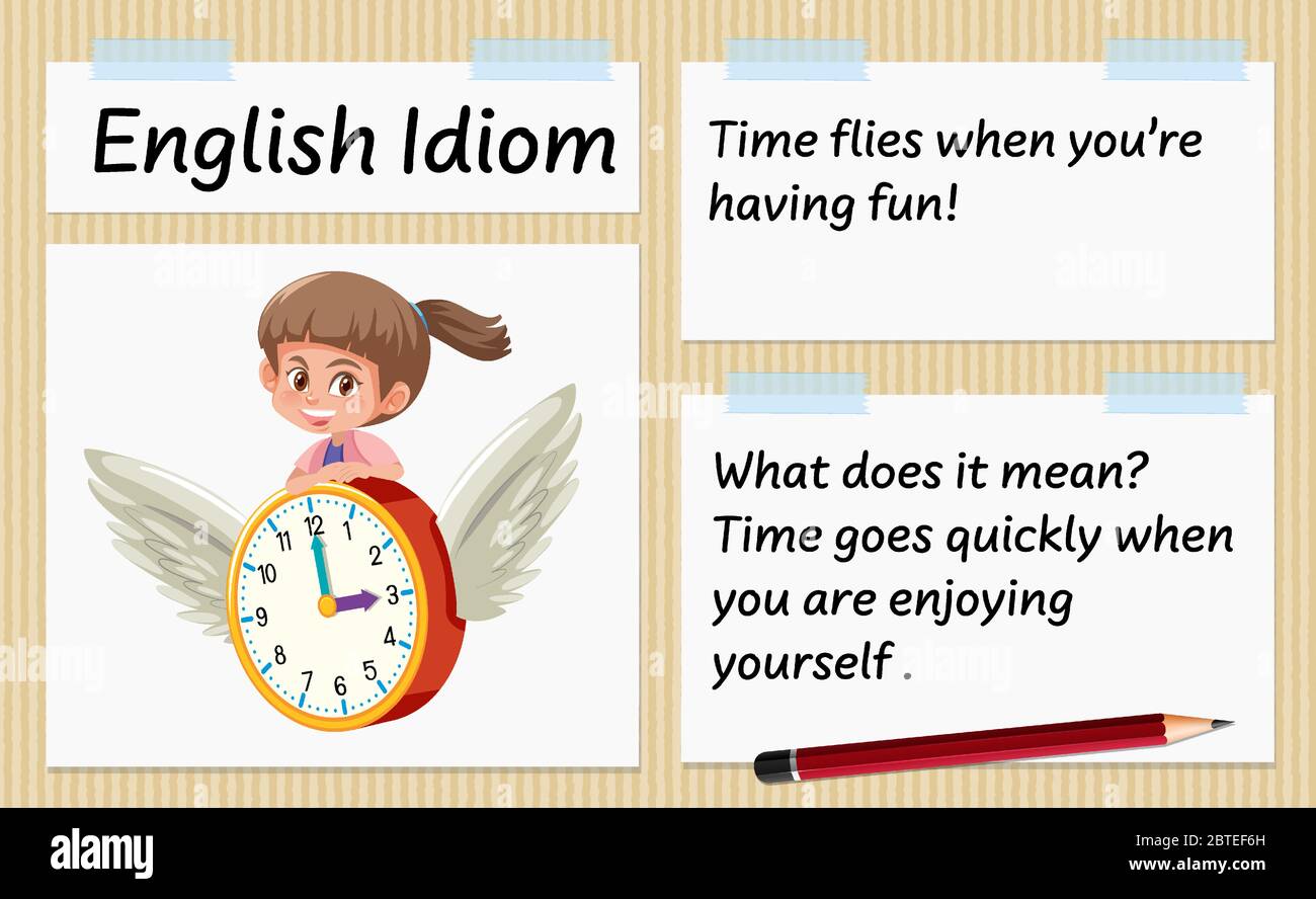 Idioma Inglés el tiempo vuela cuando estás teniendo una divertida