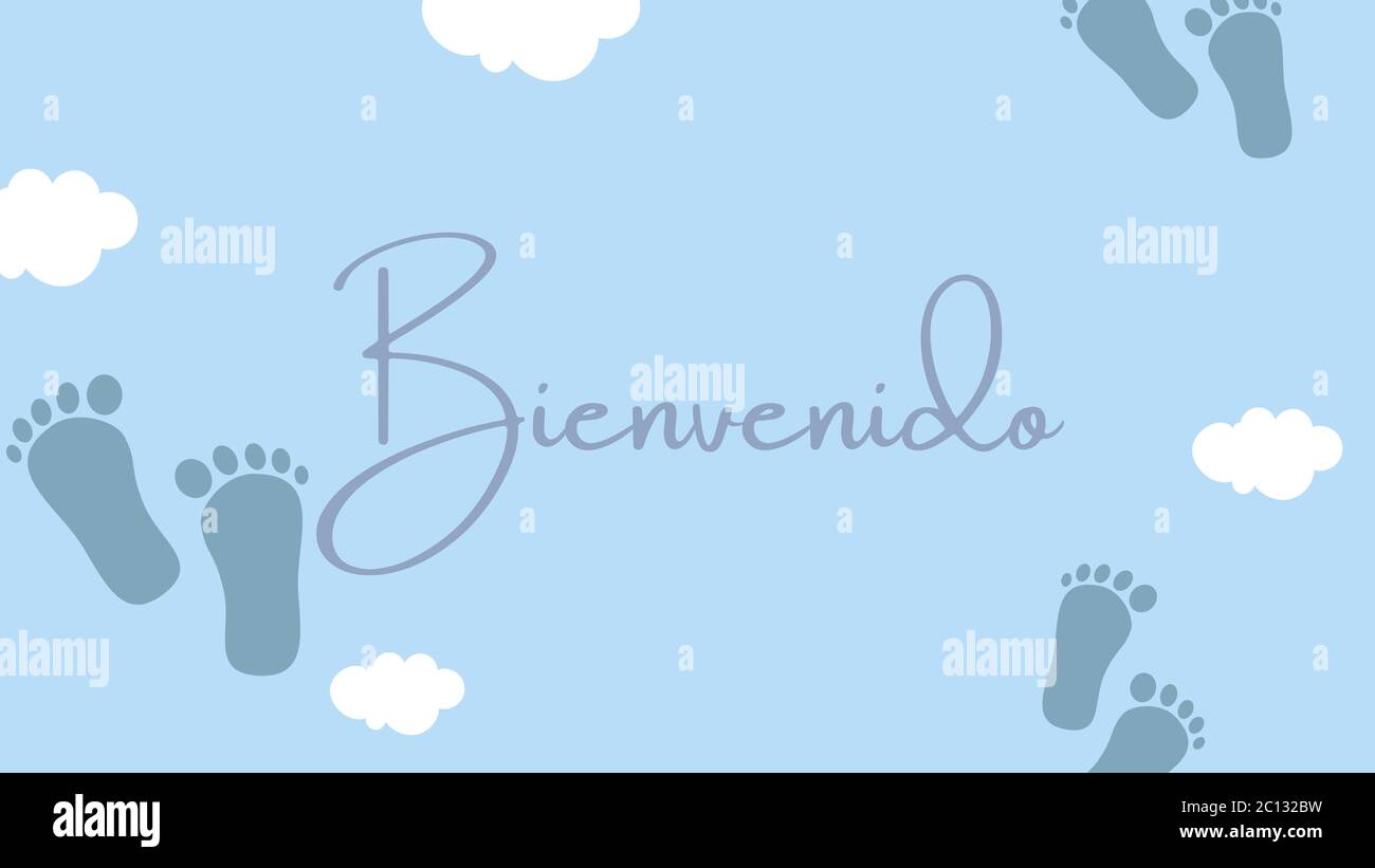 Ilustración, banner, diseño o tarjeta con el texto Bienvenido escrito en español. Azul claro y azul. Adecuado para recién nacidos, duchas de bebés a Foto de stock