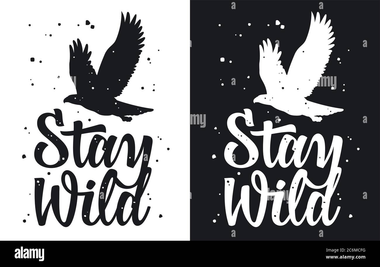 Eslogan 'Stay Wild' e ilustración de águila americana para el diseño de la camiseta. Grunge efectos en una capa separada Ilustración del Vector