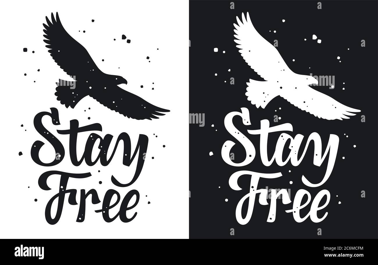 Eslogan 'Stay Free' con ilustración de águila americana para diseño de camiseta. Grunge efectos en una capa separada Ilustración del Vector