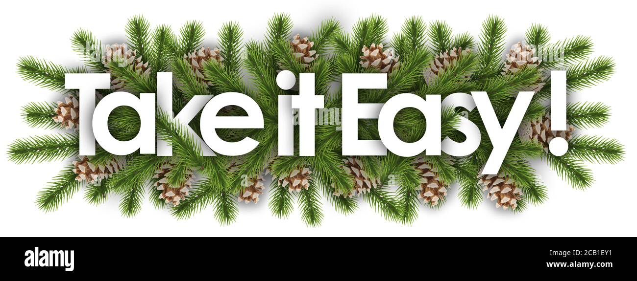 Tómelo fácil en el fondo de la Navidad - ramas del pino Foto de stock