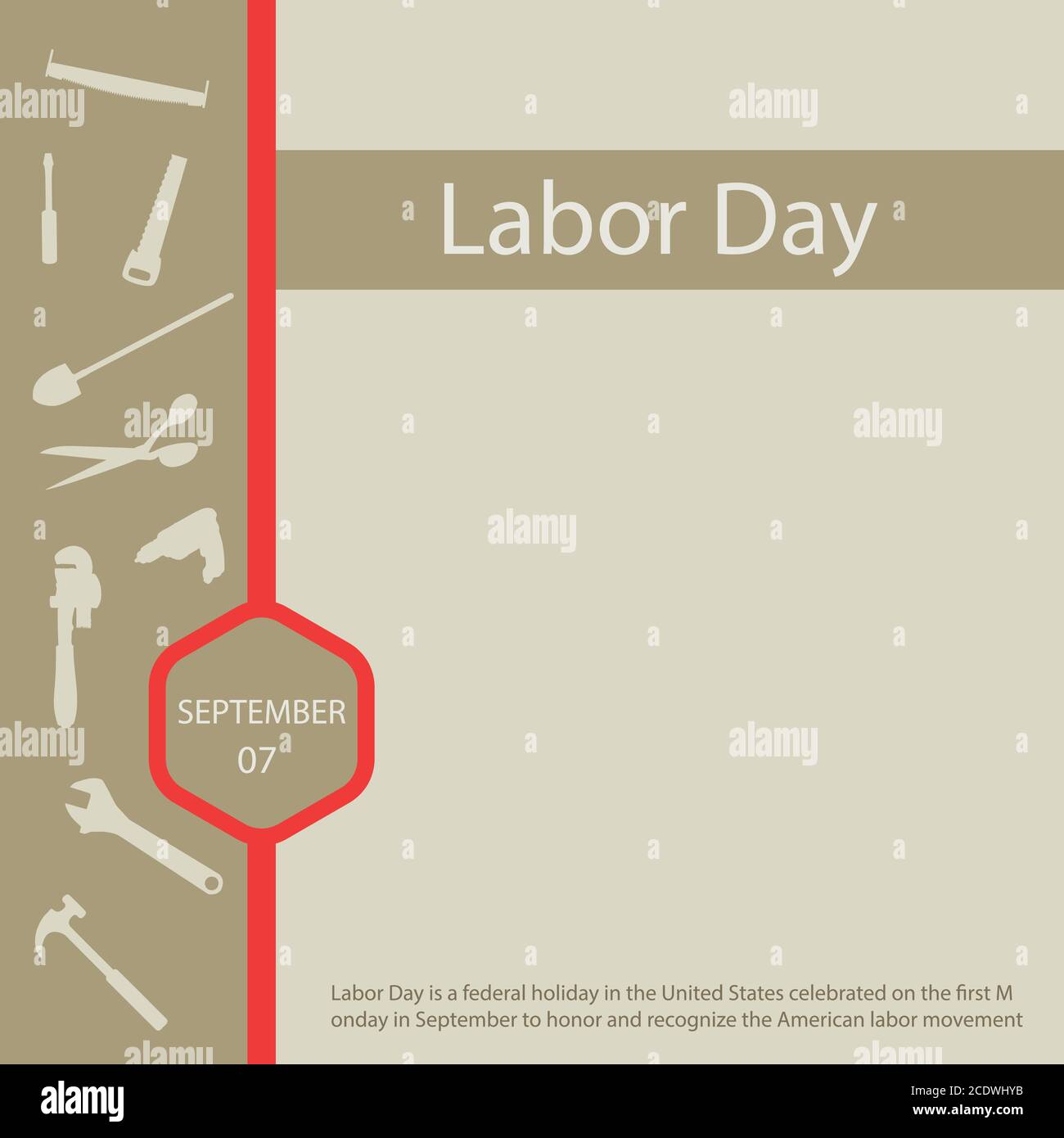 El día del Trabajo es un día festivo federal en los Estados Unidos Celebrado el primer lunes de septiembre para honrar y. Reconocer a los trabajadores estadounidenses Ilustración del Vector