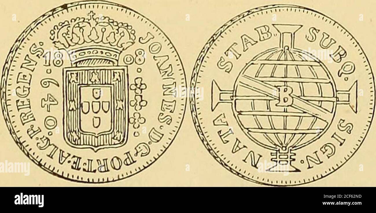 . Monetario americano (ilustrado) clasificado. : Peso 2 gramos. i decig. N 842—como el número 838. Año • 1793 • Reis fuertes 320: Peso 8 gramos. 9 decig. N 843 —como el número 838. Año •1795» Reis fuertes 160: Peso 4 gramos. 5 decig. N 844—Anverso Leyenda como el número 838. En el campo:Escudo de Portugal, á la derecha tres flores, á la izquierda cifra •640» y á los lados de la corona 18-00. — 253 — Reverso Leyenda como el número 838. En el campo:esfera armilar sobre cruz de la Orden de Cristo y el Enciende zodiaco B (Bahía). Reis fuertes 640: Peso 19 gramos. 7 decig. N S45—como el número 844. Año «18 Foto de stock