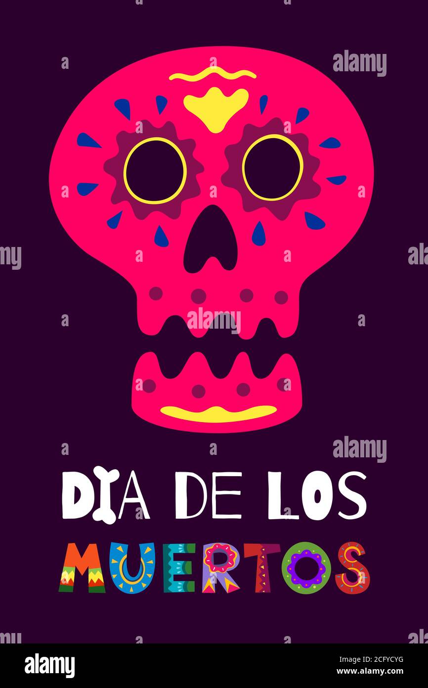 Cartel del día muerto Mexicano Dia de los muertos. México fiesta ritual  nacional tarjeta de felicitación con letra de la decoración dibujado a mano  y esqueleto de cráneo de azúcar sobre fondo