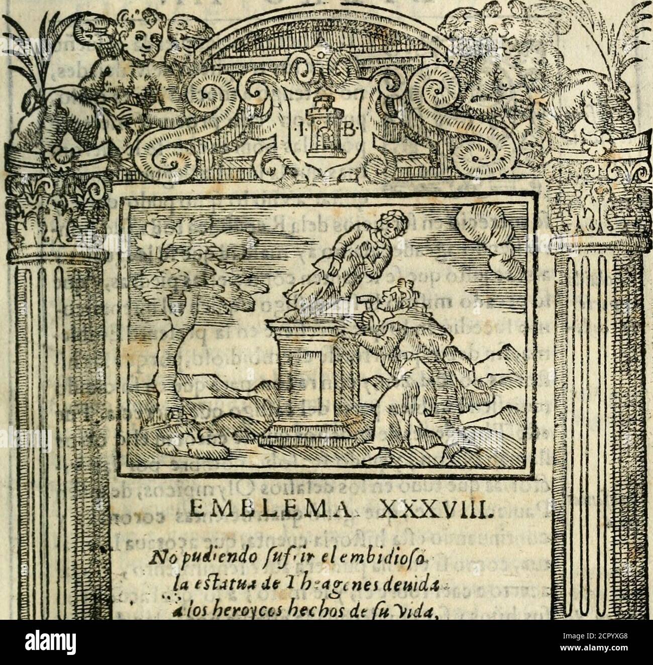 . Emblemas morales de Don Iuan de Horozco Covarruuias... . ¡76. •£i iS7opudendo fuf> ir elembidiofo. la tftatua de 1 h -agk nes deuidí-4 los heroyccs hechos dt fu luda,quedando en tantos trances YEloriofe. En meato delfilescio y del repicode ~ay otra noche por medidalafue ga¡iando y aunque fue Cencidano (jufu al Vencedor dtxargázgfyh tintes cayendo tntera3elatremum¡uc o muerto y quexandufe fu gent y t uft uft lt;&&.$£ (£&2X£&£) £X& w LIBRO 111. Trofeos Foto de stock