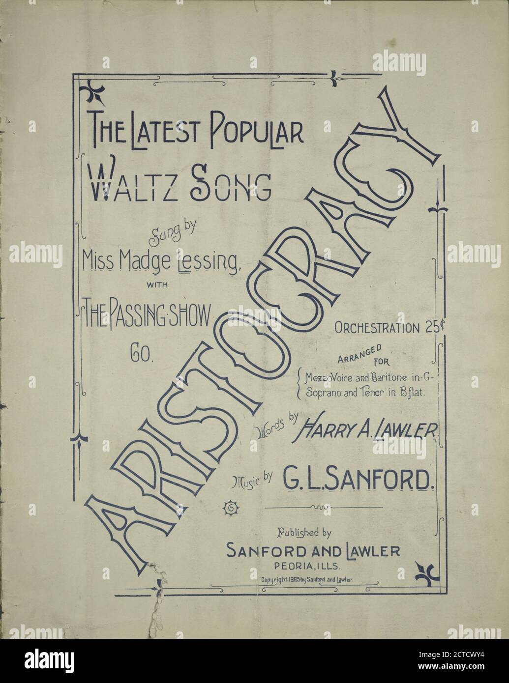 Aristocracia, música notada, Partituras, 1895 - 1895, Lawler, Harry A., Sanford, G. L., Lessing, Madge Foto de stock