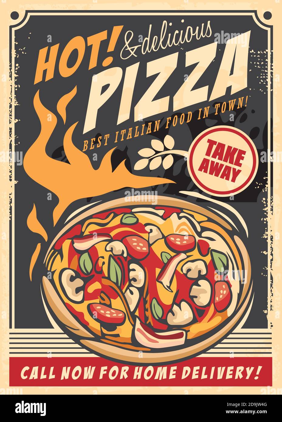 Pizza caliente deliciosa comida italiana retro plantilla del anuncio. Diseño pósteres con pizza sabrosa y varios ingredientes en fuego. Vector vintage pizzería signo ol Imagen Vector stock -