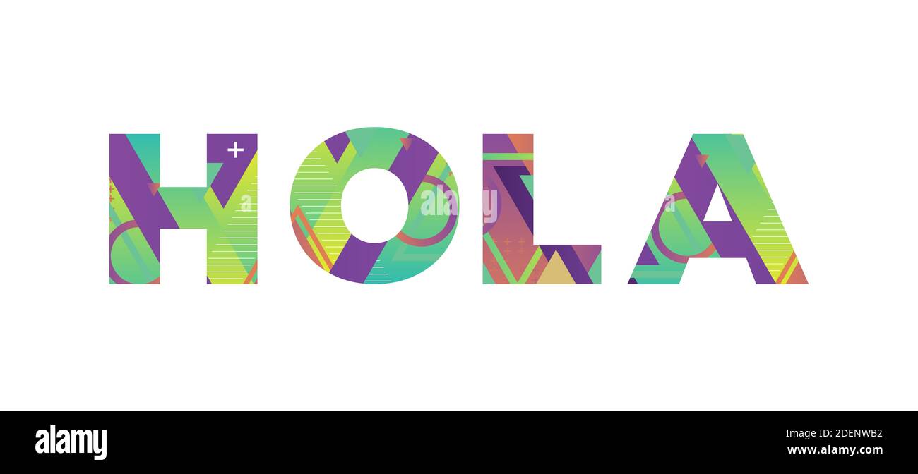 El concepto de la palabra HOLA escrito en formas retro coloridas y colores  de ilustración Fotografía de stock - Alamy
