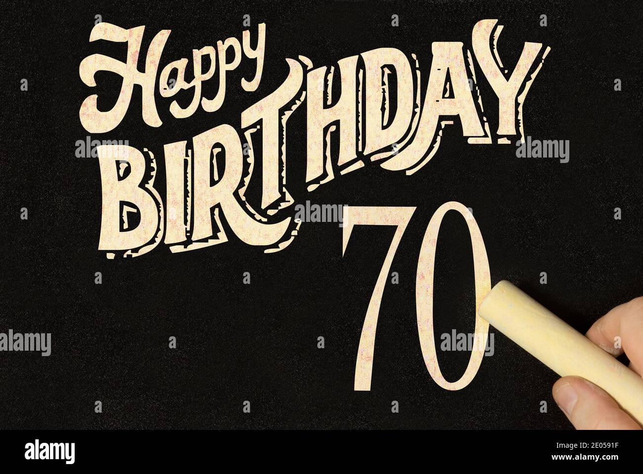 Tiza y feliz 70 cumpleaños Foto de stock