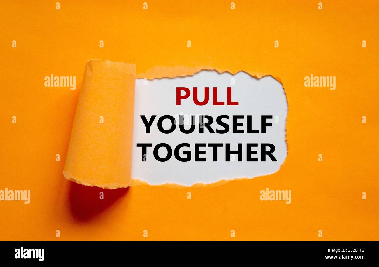 Qual é o significado de “Pull Yourself Together”? 