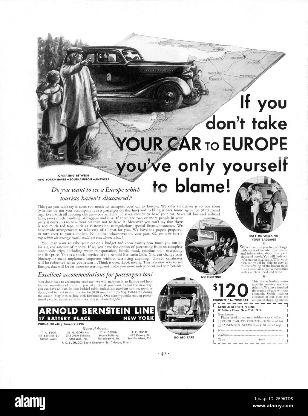 1935 Arnold Bernstein línea 'Si no llevas tu coche a Europa solo tienes que culpar' Anuncio, retocado y revivido, A3+, 600dpi Foto de stock