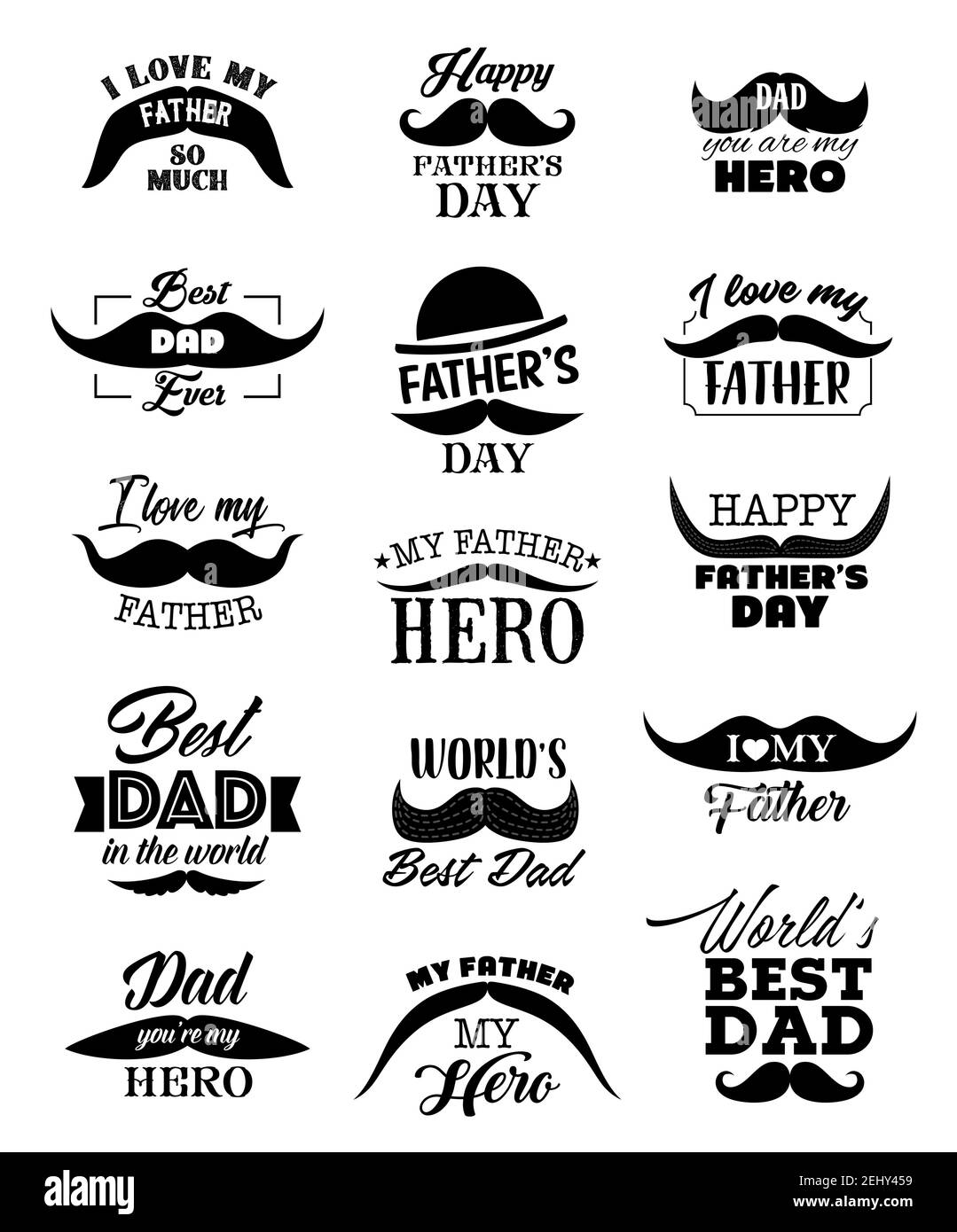 Feliz día del Padre con citas con bigotes negros, sombrero y cinta. Mejor  papá o me encanta Daddy caligrafía manuscrita, papá mi héroe vector diseño  Imagen Vector de stock - Alamy