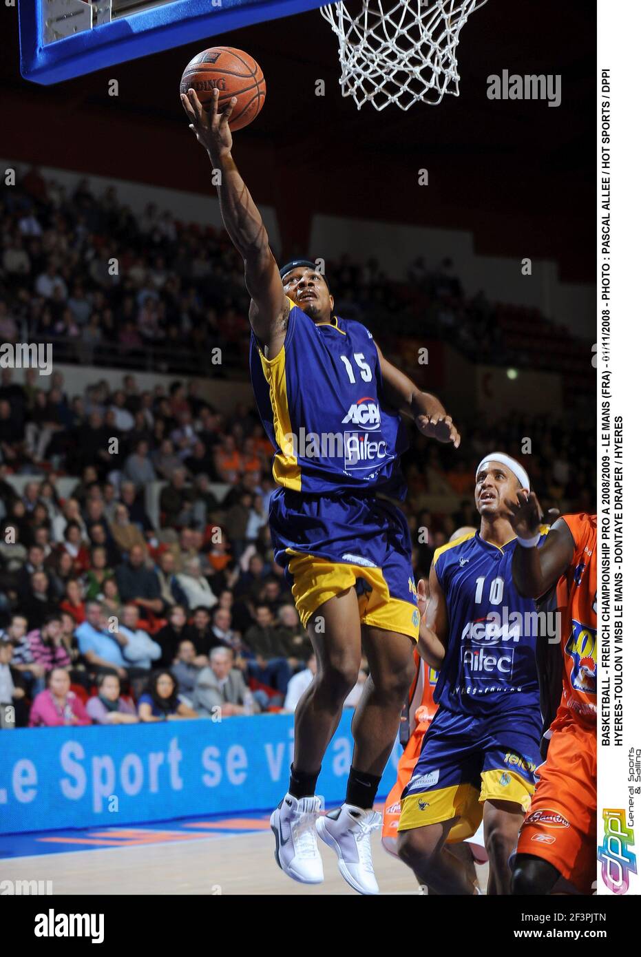 BALONCESTO - CAMPEONATO FRANCÉS PRO A 2008/2009 - LE MANS (FRA) -  01/11/2008 - FOTO : PASCAL ALLEE / DEPORTES CALIENTES / DPPI HYERES-TOULON  V MSB LE MANS - DONTAYE DRAPER / HYERES Fotografía de stock - Alamy