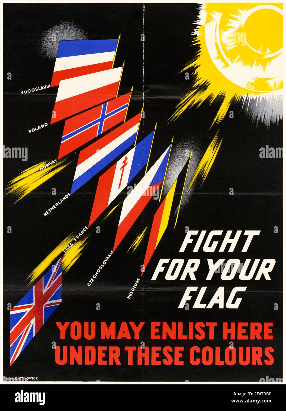 Británico, WW2 Fuerza cartel de reclutamiento, ciudadanos de la Europa ocupada: Lucha por su bandera, 1942-1945 Foto de stock