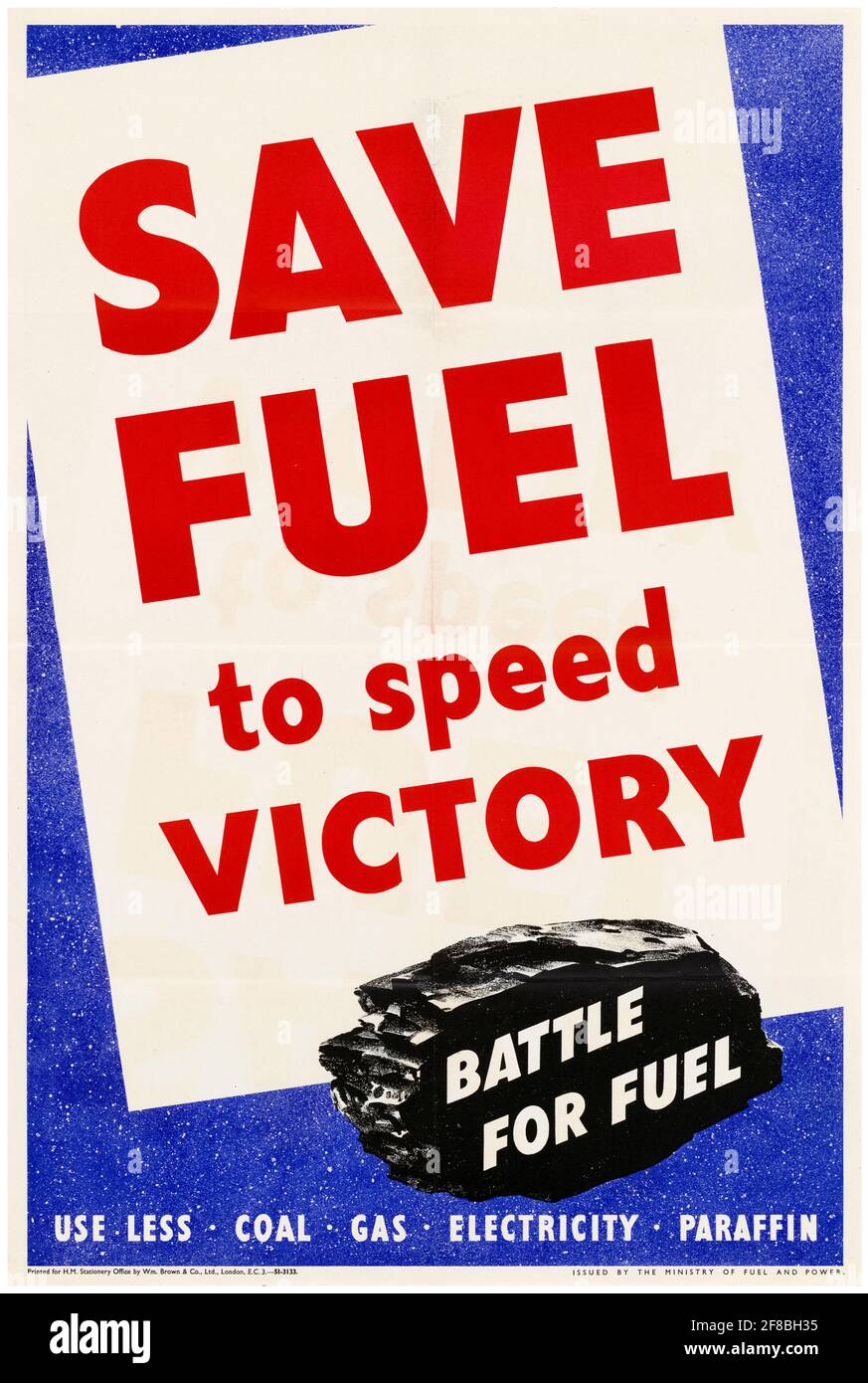 Save Fuel to Speed Victory, British 1942-1945 Cartel de ahorro de combustible, WW2 Foto de stock
