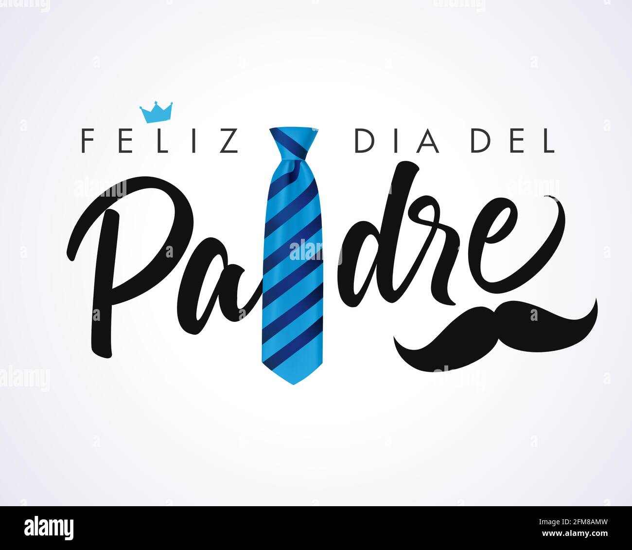 Feliz dia del Padre caligrafía tarjeta de felicitación corona y bigote, español elegante letras: Feliz día de los padres. Ilustración de saludo vectorial Ilustración del Vector