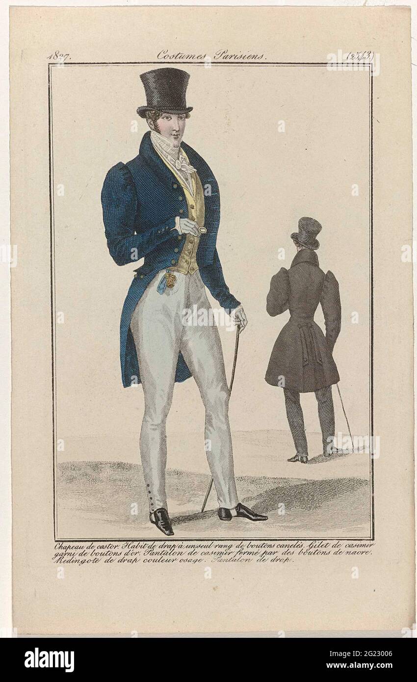 Journal des Ladies et des Modes, Costumes Parisiens, 15 octobre 1827,  (2543): Chapeau de Castor (...). Hombre de pie vestido con un 'hábito' de  sábana con botones de una sola fila. Chaleco