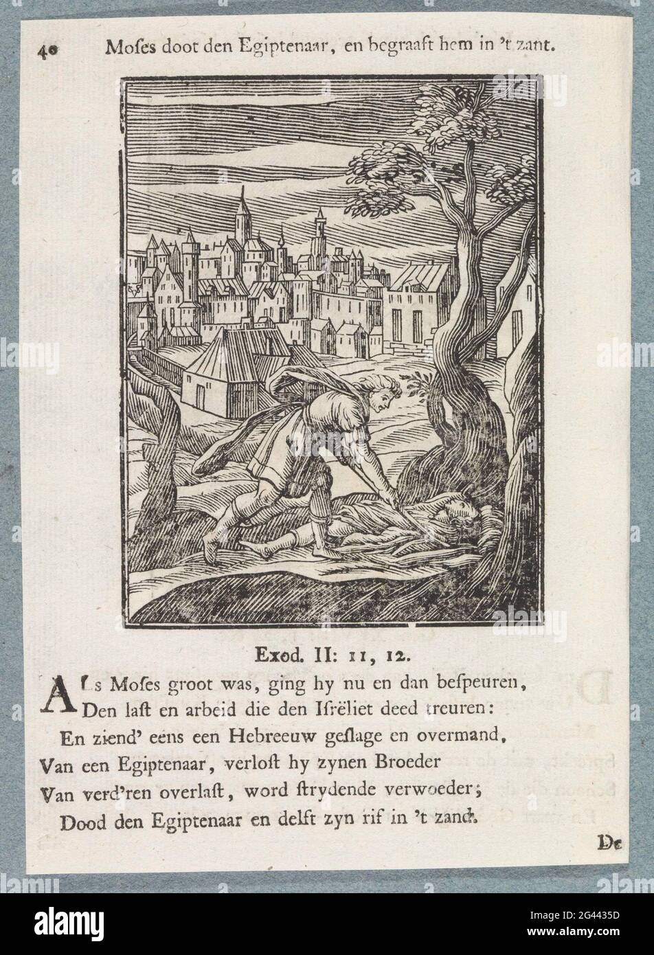 Moisés mata al egipcio; Moisés arrasó al géibo, y le burla en 't Zant
