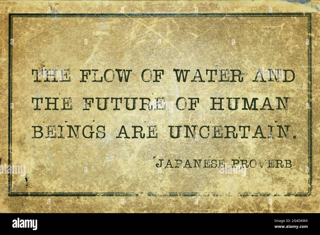 El flujo de agua y el futuro de los seres humanos son inciertos - antiguo proverbio japonés impreso en grunge vintage cardboardfuture, humano, Foto de stock
