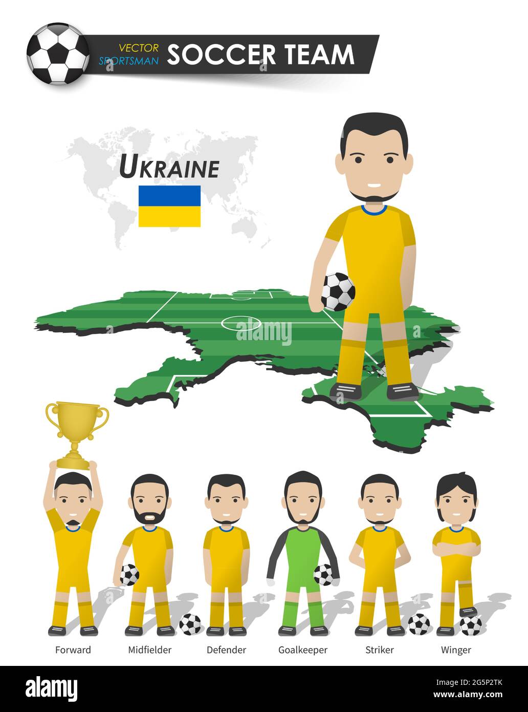Equipo nacional de la Copa de fútbol de Ucrania . Jugador de fútbol con punto de apoyo deportivo en el mapa del país del campo de perspectiva y el mapa del mundo . Juego de positio del futbolista Ilustración del Vector