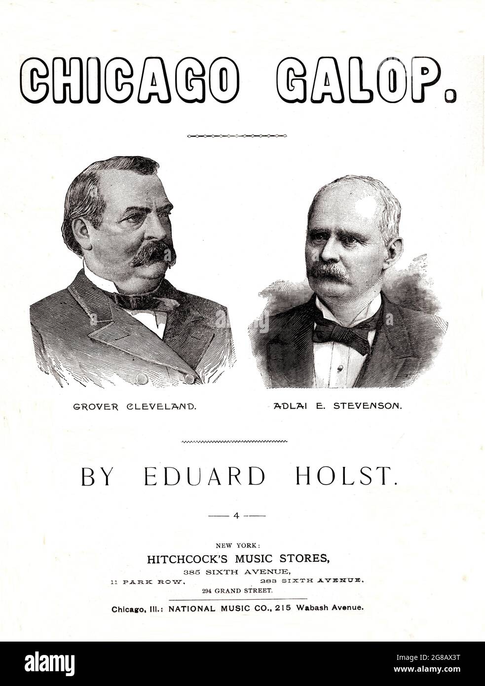 Chicago Galop, 1892 partitura de la campaña presidencial electoral para los demócratas Grover Cleveland y Adlai Stevenson con retratos Foto de stock