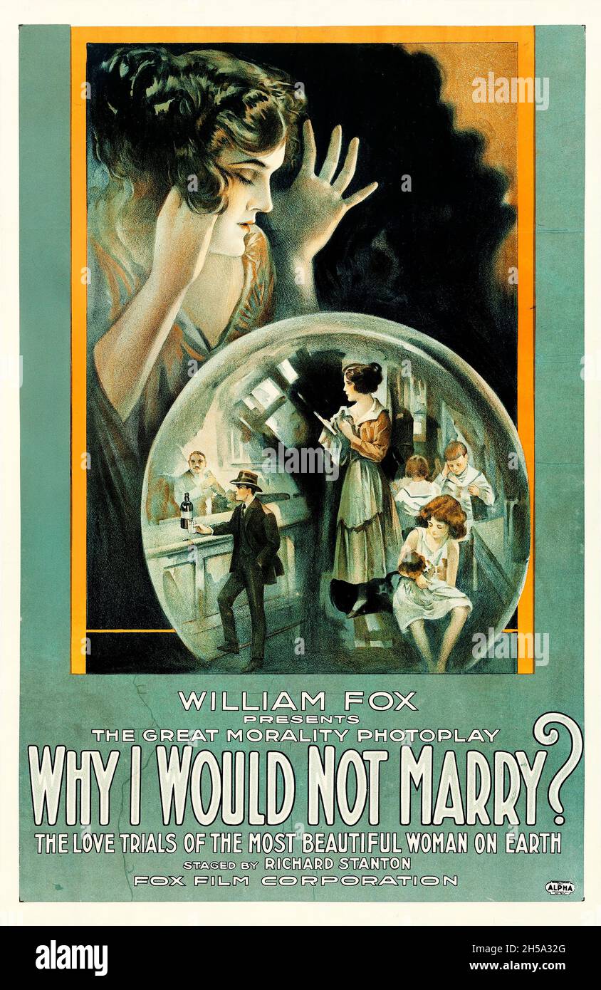 Cartel de la película de la vendimia: Por qué no me casaría (Fox, 1918) La Gran Moralidad Photoplay. Foto de stock