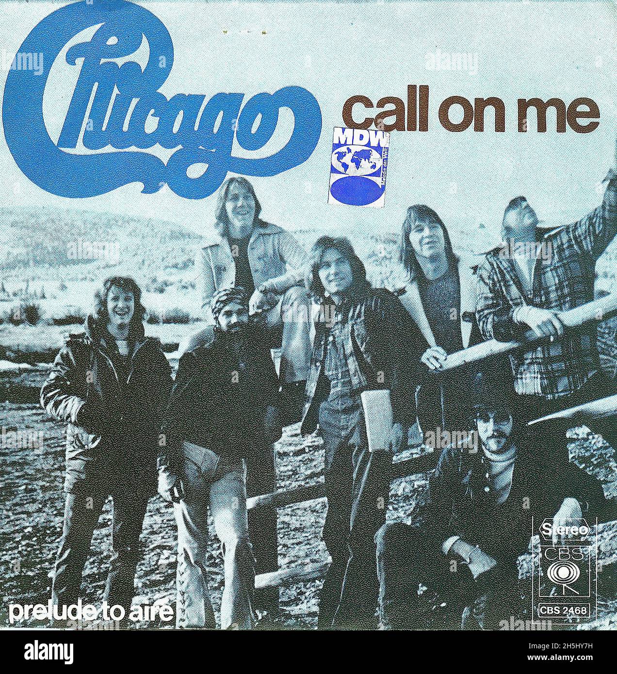 Portada de un solo disco vintage - Chicago - Call on Me - D - 1974  Fotografía de stock - Alamy