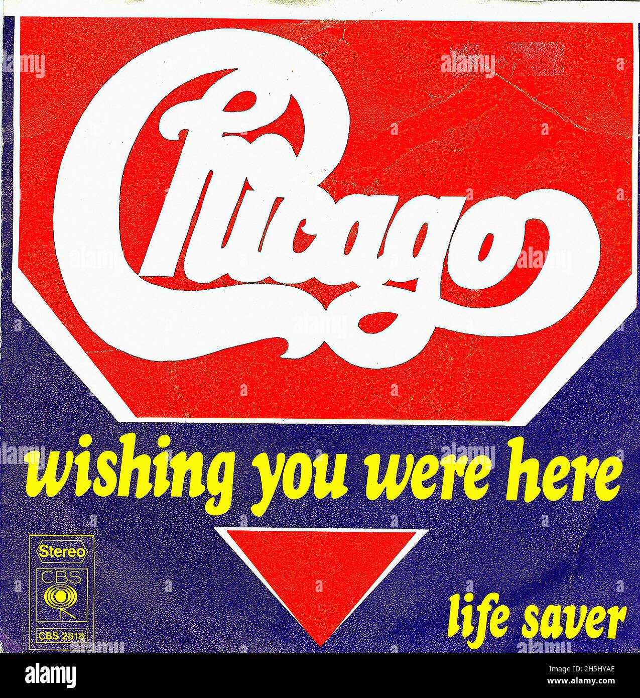Portada de un solo disco vintage - Chicago - Deseándole estar aquí - D -  1974 Fotografía de stock - Alamy