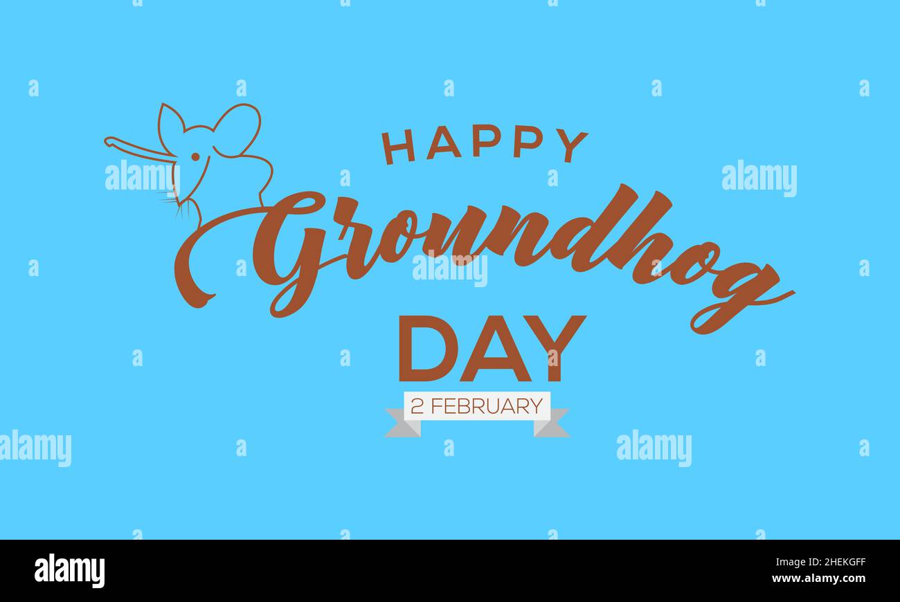 Feliz día de Groundhog, 2 de febrero. Mano rotulado vector plantilla Diseño para banner, tarjeta, póster, fondo. Ilustración del Vector
