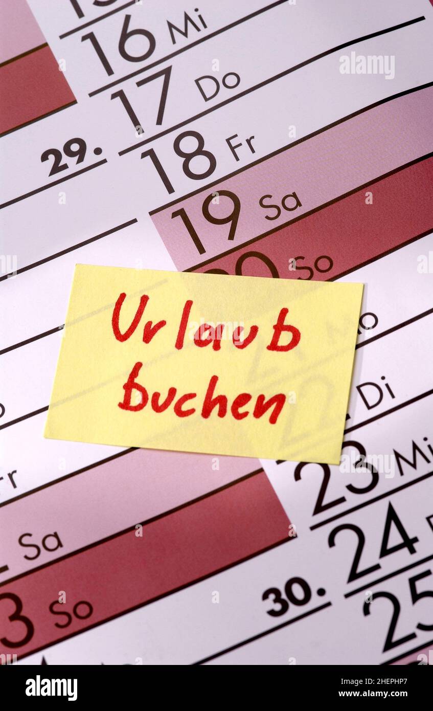 Nota pegajosa con las vacaciones del libro, Urlaub buchen como una entrada del calendario, Alemania Foto de stock
