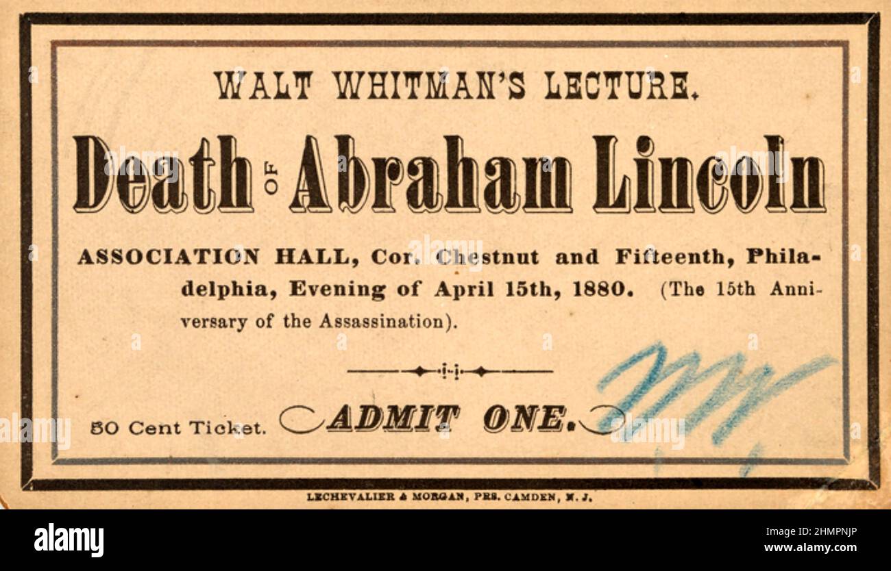 WALT WHITMAN (1819-1892) poeta y periodista estadounidense. Boleto para su conferencia sobre la muerte de Lincoln. Foto de stock