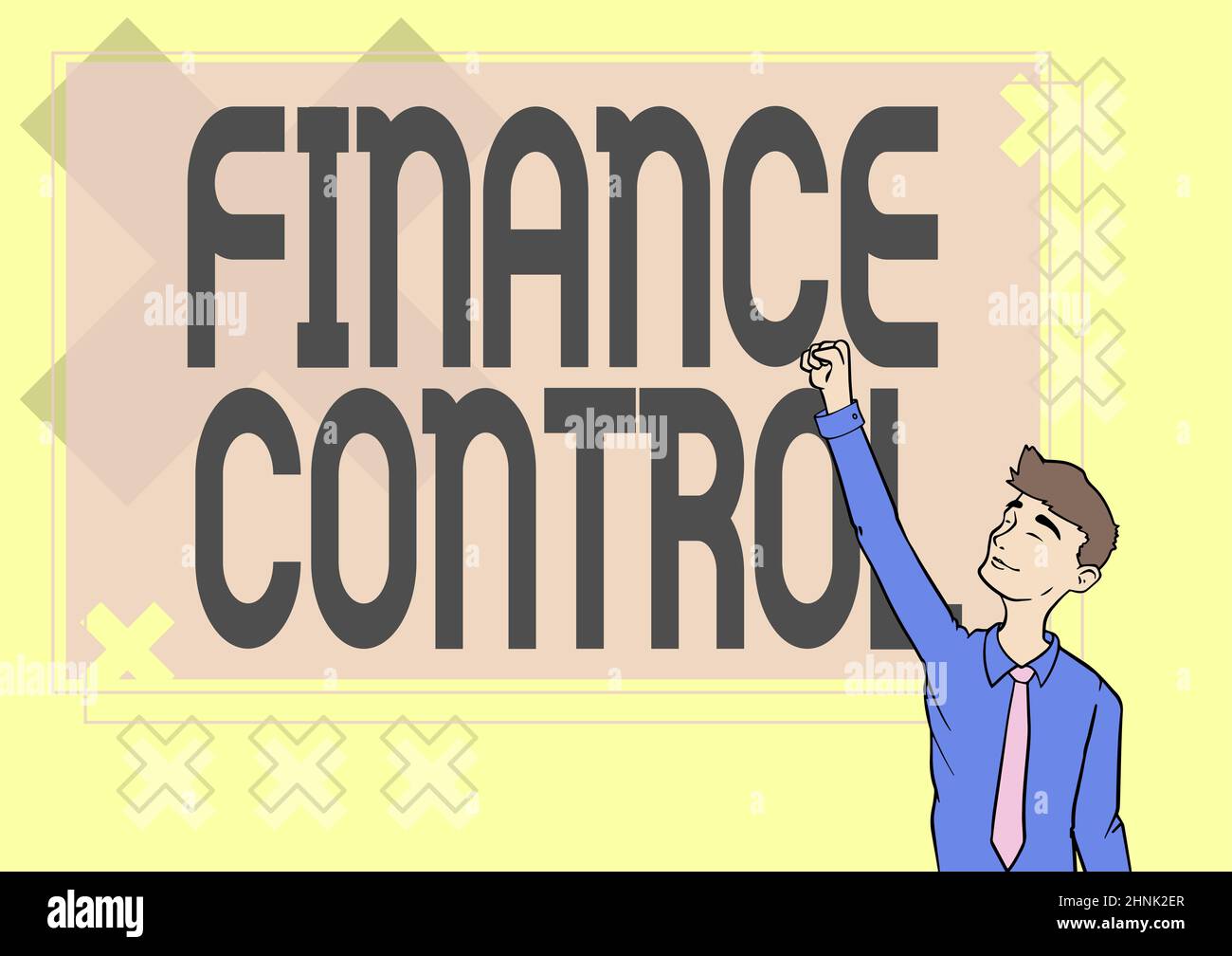 Título conceptual Control financiero. Los procedimientos del concepto del Internet que se implementan para manejar las finanzas Happy Man Ilustración Standing Infront Board levantando manos para el éxito. Foto de stock