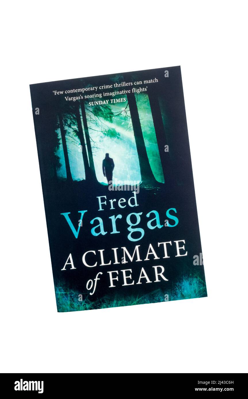Un clima de miedo de Fred Vargas fue publicado en inglés en 2016. Originalmente publicado en francés como Temps Glaciaires en 2015. Foto de stock