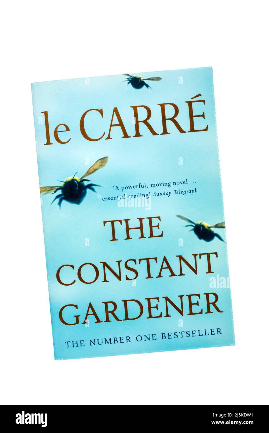 Copia en papel del jardinero constante de John Le Carré (David Cornwell). Publicado por primera vez en 2001. Foto de stock