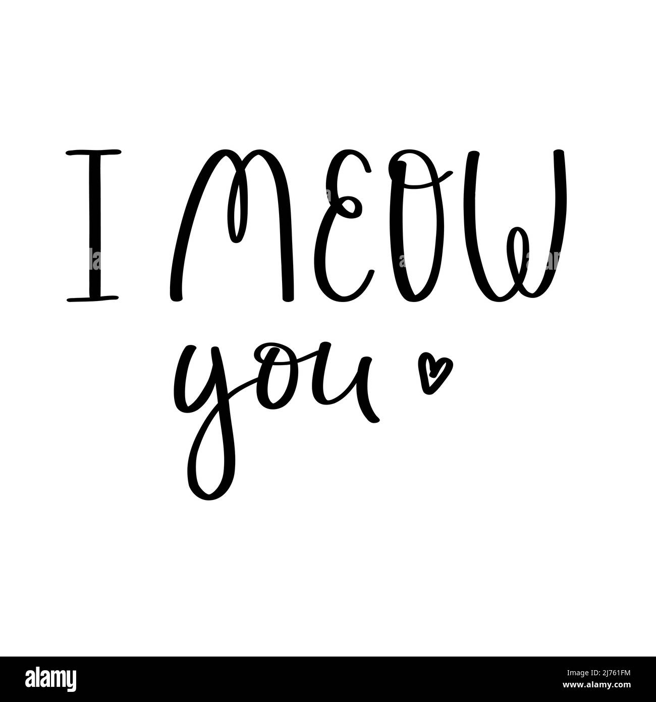 La frase escrita a mano te meow. Letras de mano. Palabras sobre el tema