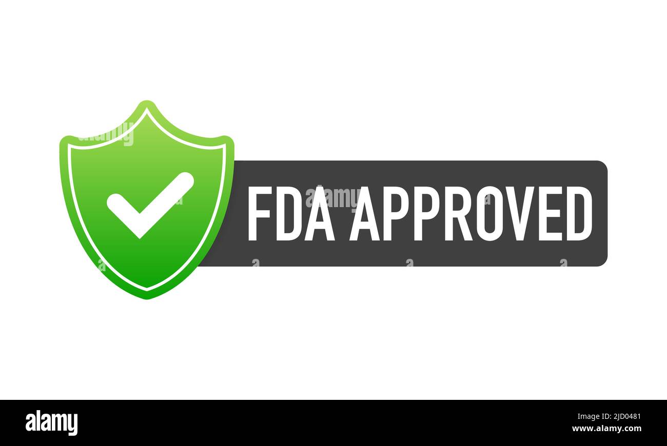 Etiqueta verde aprobada por la FDA sobre fondo blanco. Pancarta plana. Ilustración vectorial. Ilustración del Vector
