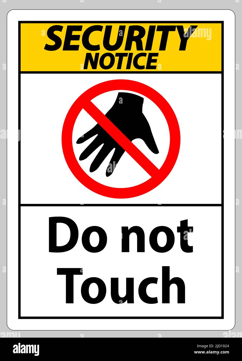 Señal DE AVISO DE SEGURIDAD NO TOCAR Y POR FAVOR NO TOCAR Imagen Vector