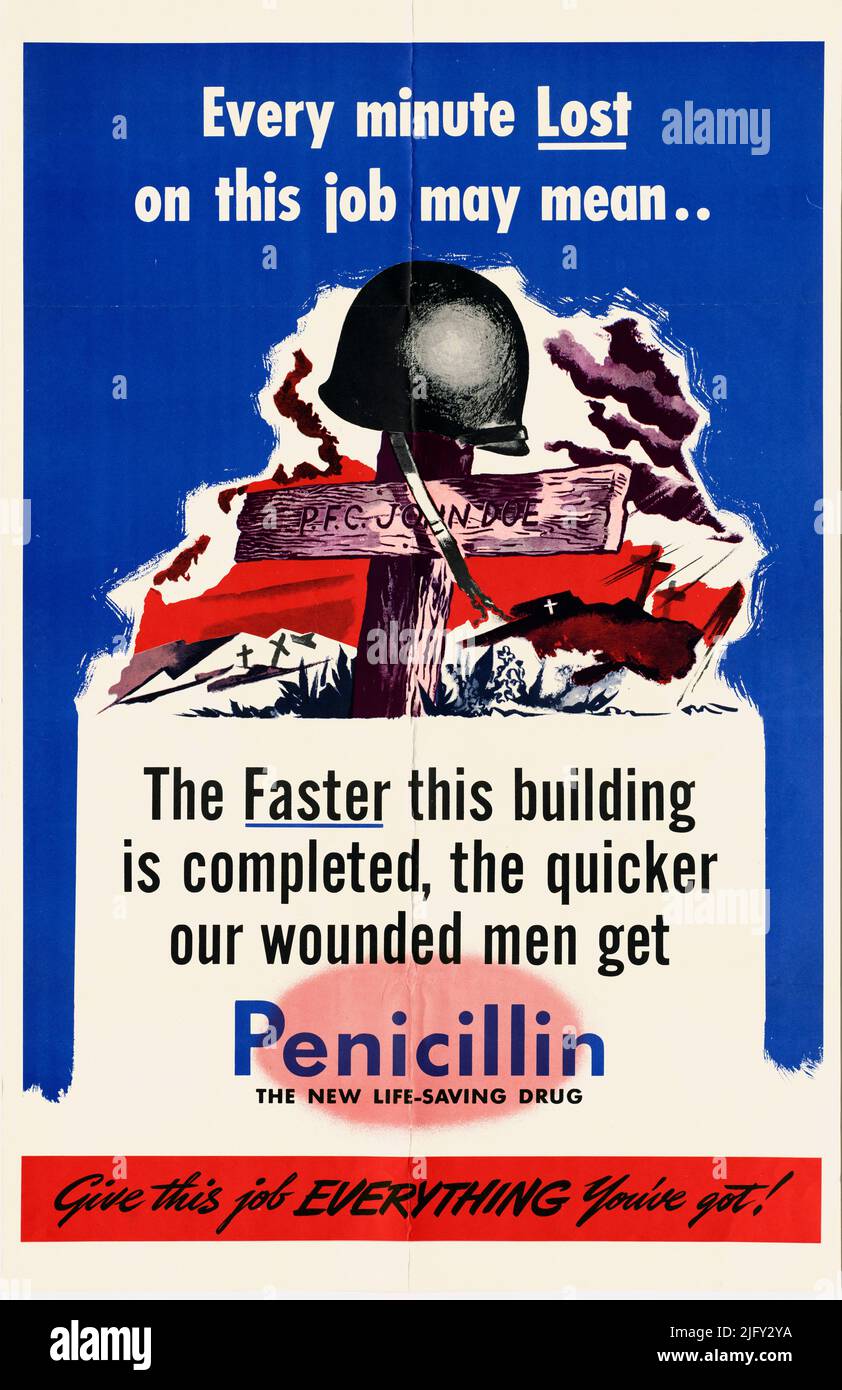Uso de penicilina, cartel de la Segunda Guerra Mundial Fotografía de stock  - Alamy