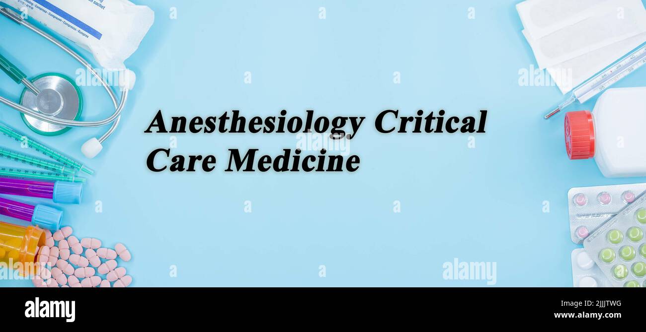 Anesthesiology Critical Care Medicine Especialidades Médicas Estudio de Medicina como fondo del concepto médico Foto de stock
